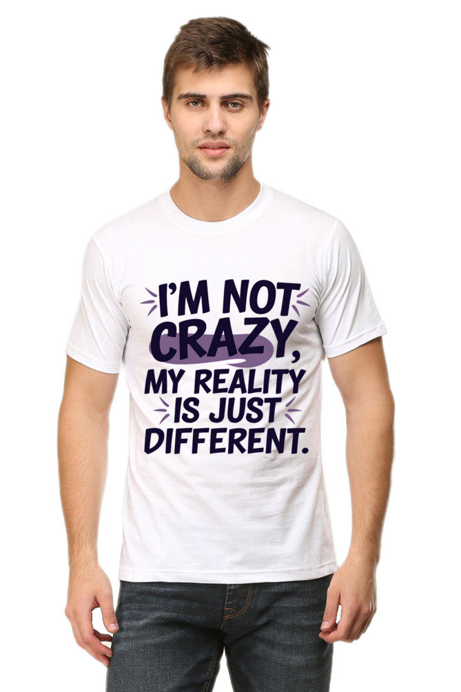 Not Crazy T-shirt
