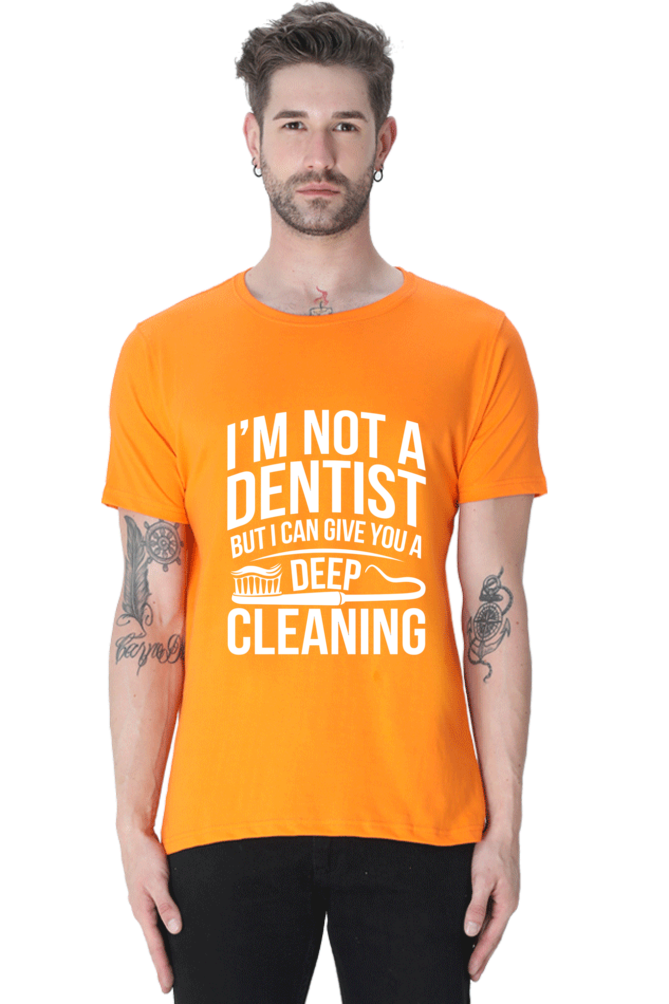 Not Dentist T-shirt