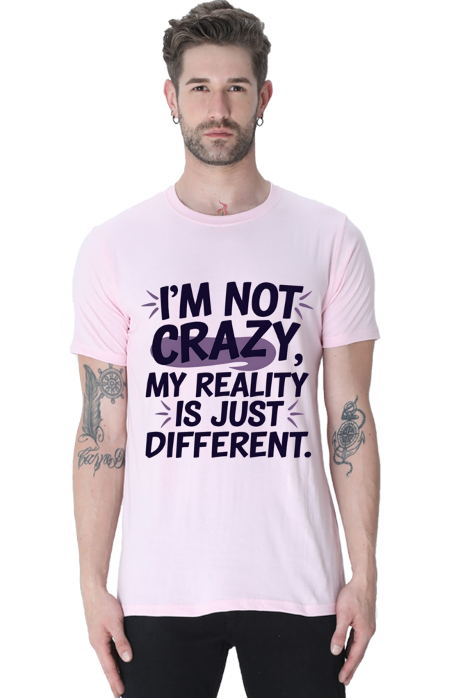 Not Crazy T-shirt