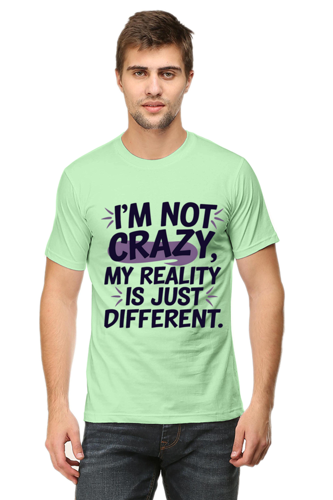 Not Crazy T-shirt