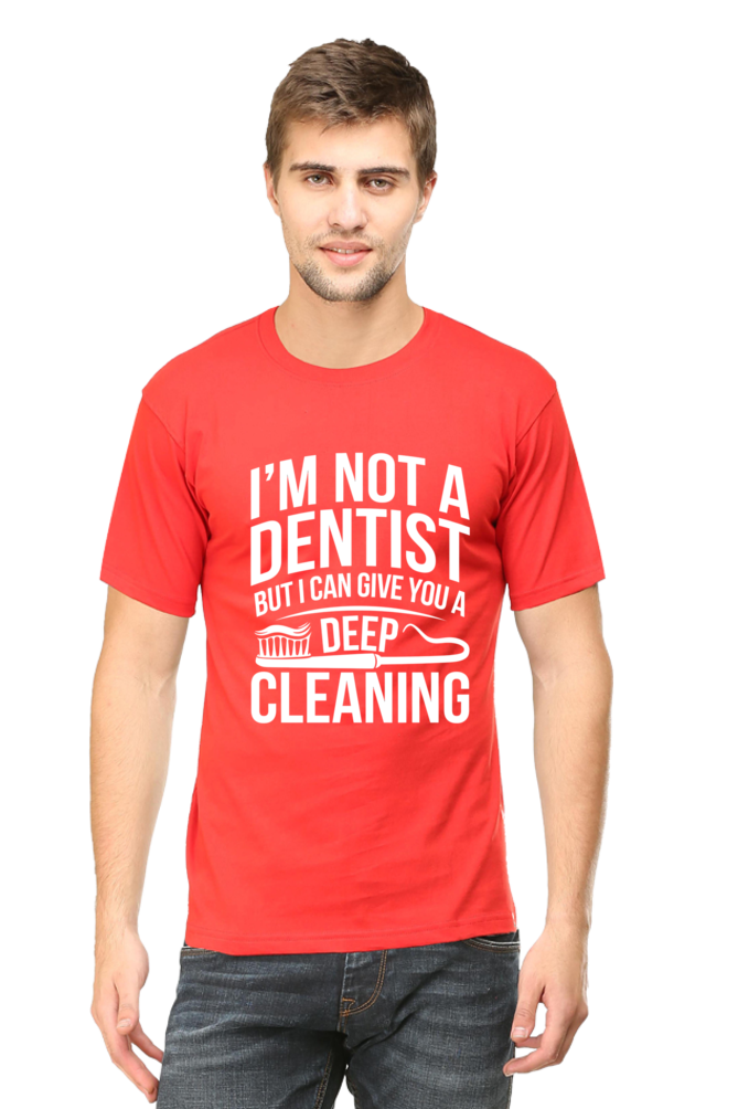 Not Dentist T-shirt