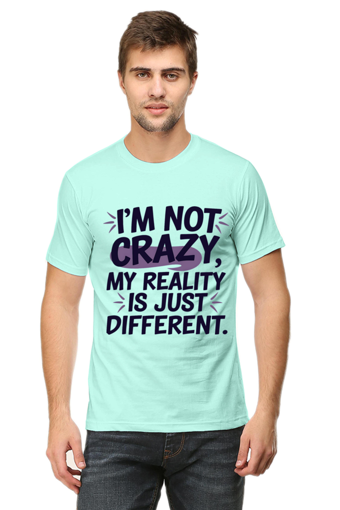 Not Crazy T-shirt