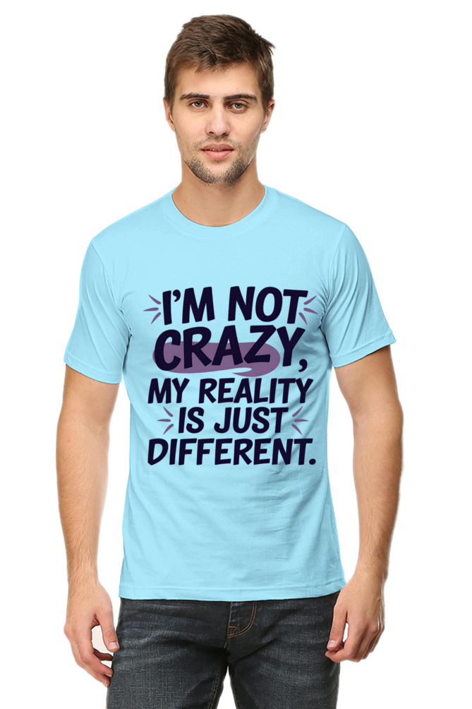 Not Crazy T-shirt