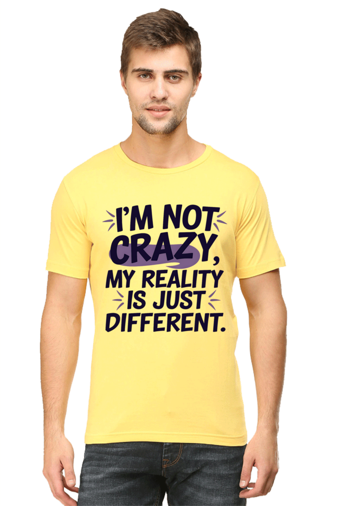 Not Crazy T-shirt