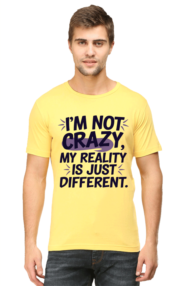 Not Crazy T-shirt